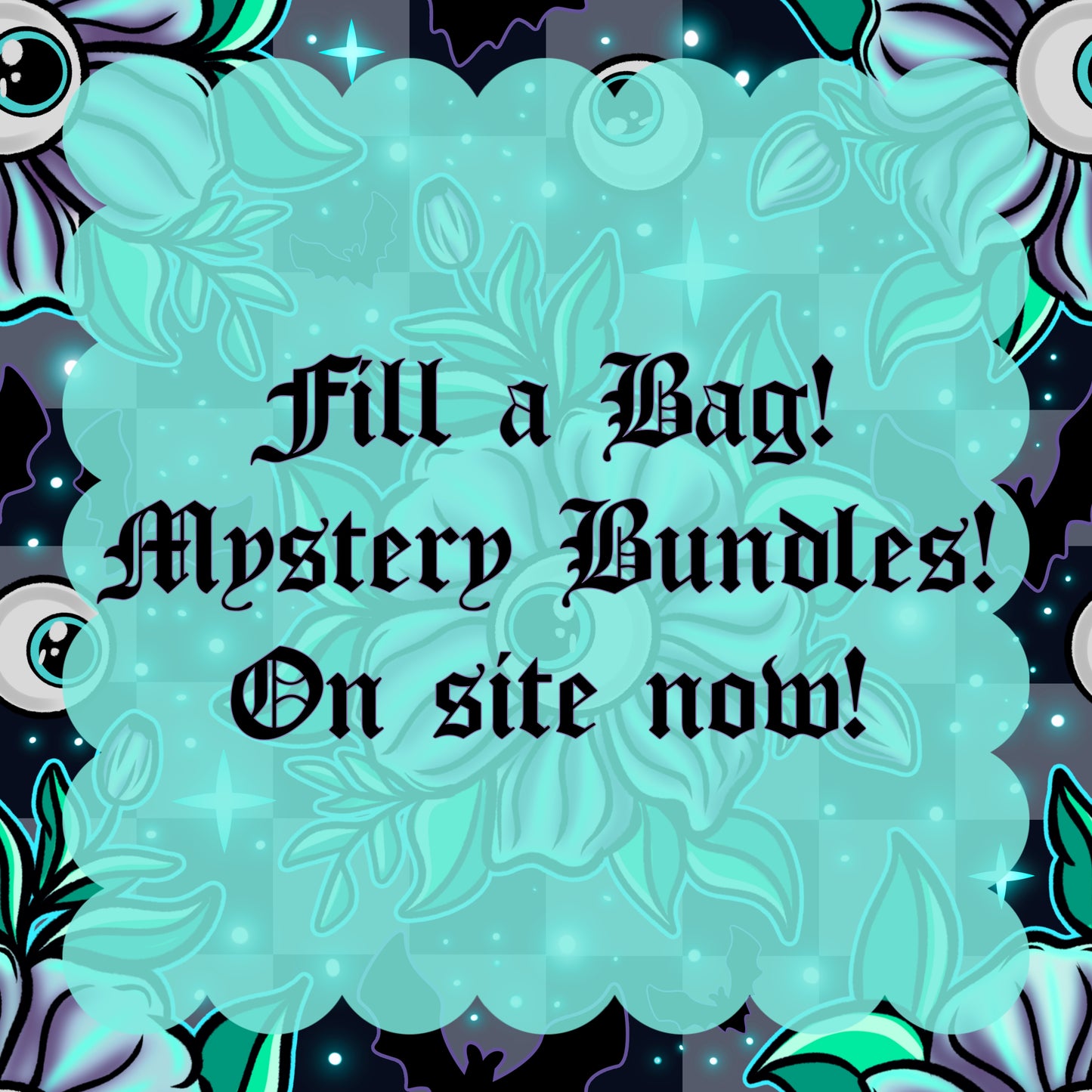 Fill a Bag! Mystery Bundles!