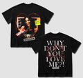 Why Don’t You Love Me?