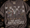 No Rest for Wicked CC Tee